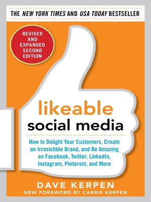 Likeable Social Media, Revised and Expanded - ebook